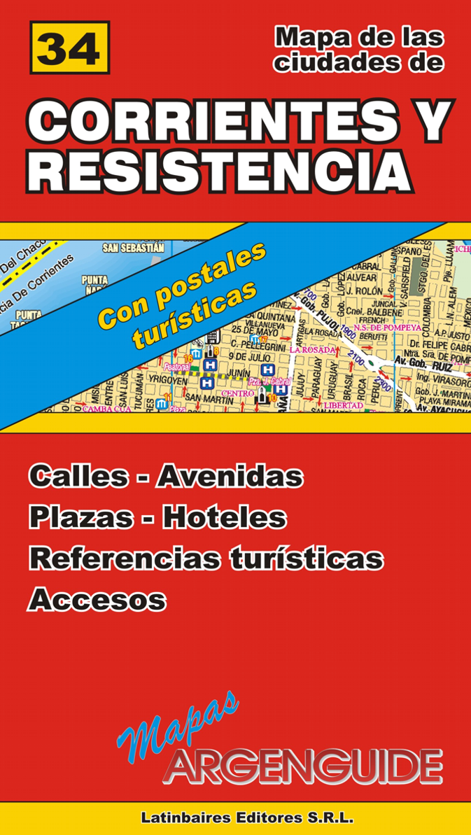 Corrientes y Resistencia plano de ambas ciudades MapasArgenGuide